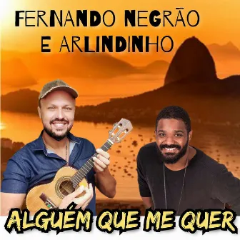 Alguém Que Me Quer by Arlindinho