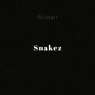 Snakez by Alistair