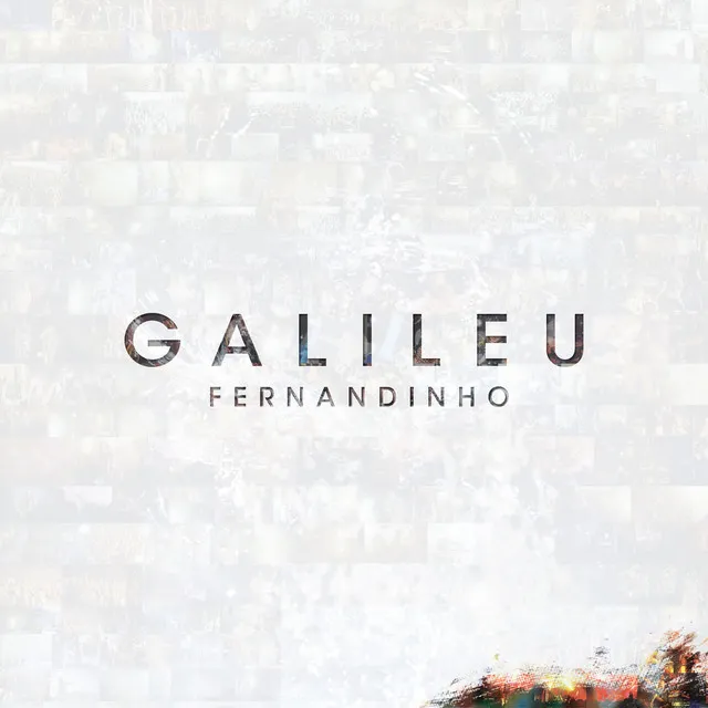 Galileu (ao Vivo)