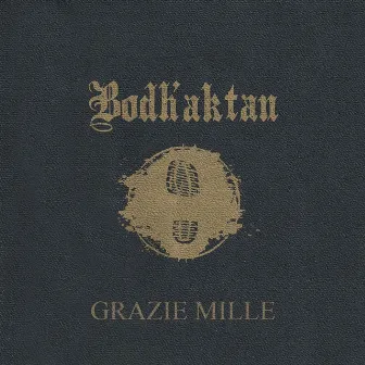 Grazie mille by Bodh’aktan