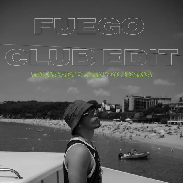 Fuego Club Edit