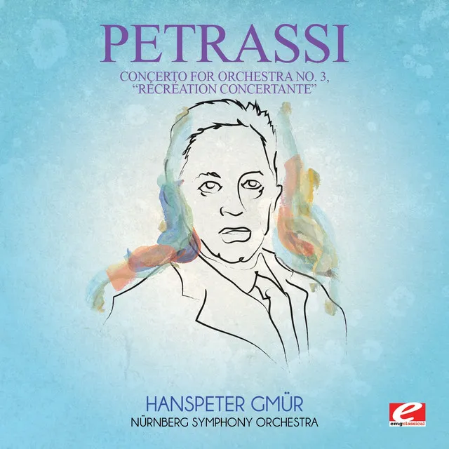 Petrassi: Concerto for Orchestra No. 3, 