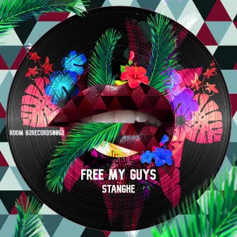 Free My Guys by Stanghe