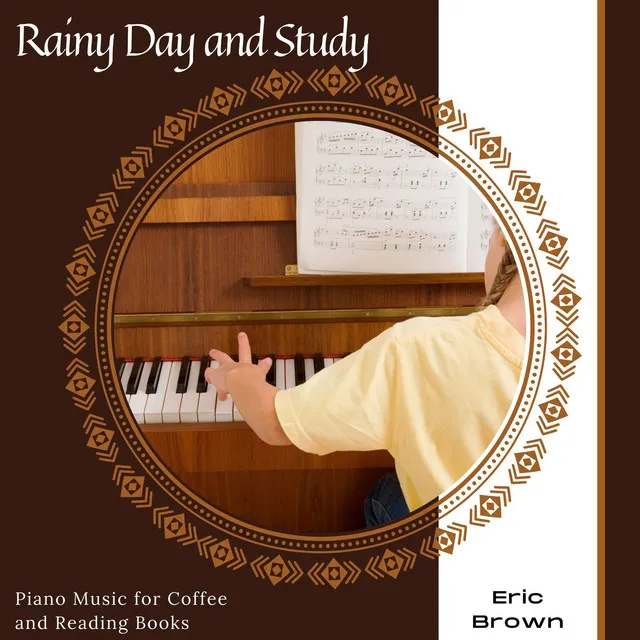 Rainy Day And Study - Piano Music For Coffee And Reading Books