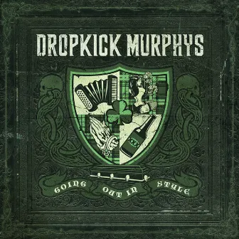 Going Out In Style - Live at Fenway Edition by Dropkick Murphys