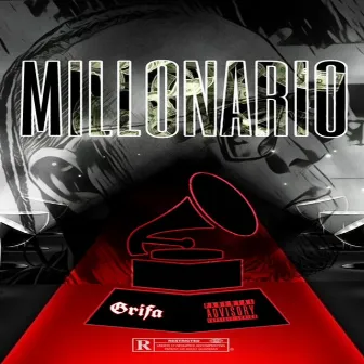 Millonario by Grifa