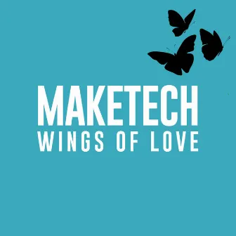 Wings Of Love by Maketech