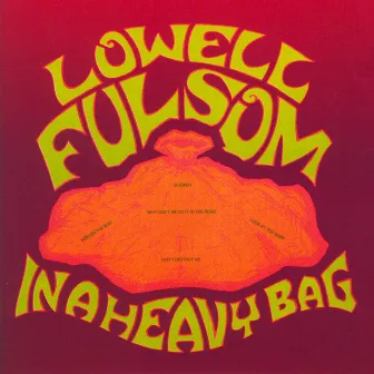 In A Heavy Bag by Lowell Fulson