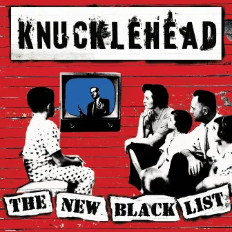 The New Black List by Knucklehead