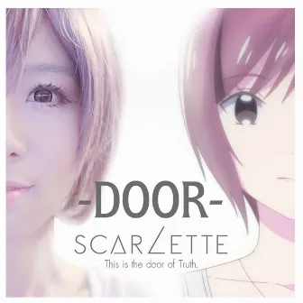 DOOR by Scarlette