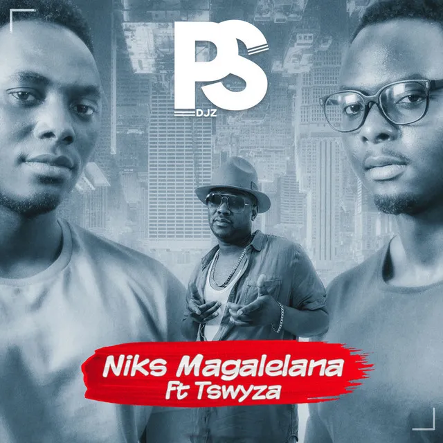 Niks Magalelana (feat. Tswyza)