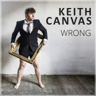 Wrong (Radio Edit) by Keith Canvas