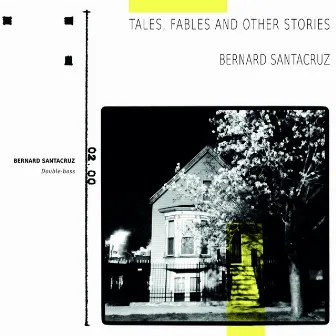 Tales, Fables and Other Stories (Double-Bass) by Bernard Santacruz