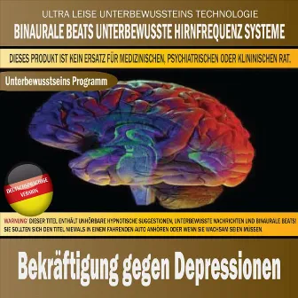 Bekräftigung Gegen Depressionen by Binaurale Beats Unterbewusste Hirnfrequenz Systeme