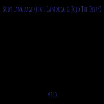 Body Language by Melo