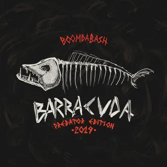 Barracuda (Predator Edition) by Boomdabash