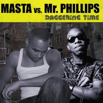 Daggering Time by Mr. Phillips