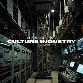 Culture Industry by MassQline