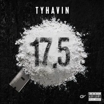 17.5 by Ty Havin'