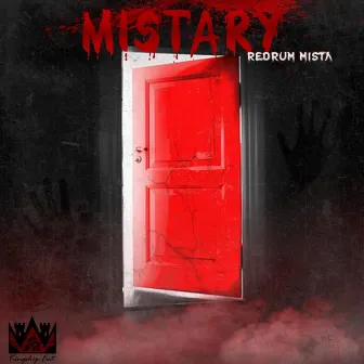 Mistary by RedRum Mista