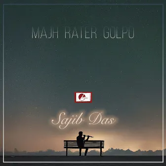 Majh Rater Golpo by Sajib Das