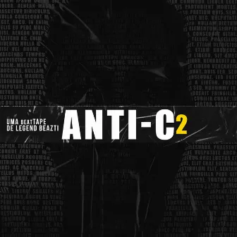 BeatTape Anti-C2 by Legend BeazTi