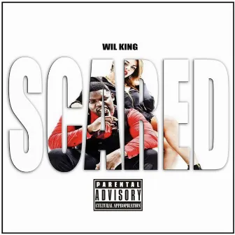 Scared by Wil King