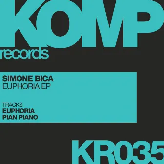 Euphoria EP by Simone Bica