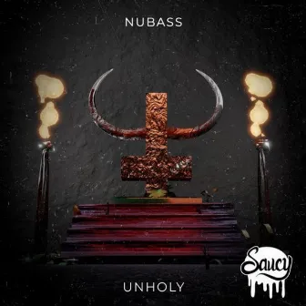 UnHoly by NuBass