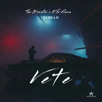 Vete by DJ Dillo