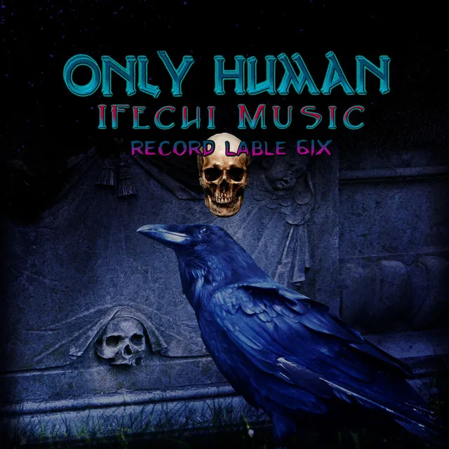 Only Human