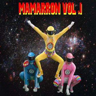 Mamarron, Vol.1 by Los Cotopla Boyz