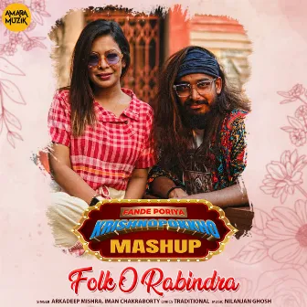 Fande Poriya Krishnopokkho Mashup (From 