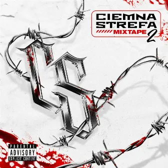 Ciemna Strefa Mixtape vol. 2 by Ciemna Strefa