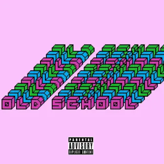 Old School by Big Chooch