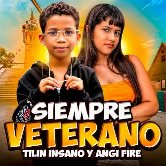 Siempre Veterano by Tilin Insano