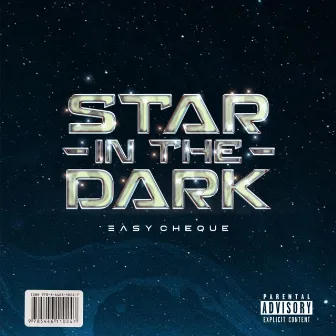 Star In The Dark by Easy Cheque