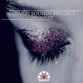 With New Eye by Cosmos Sounds Project