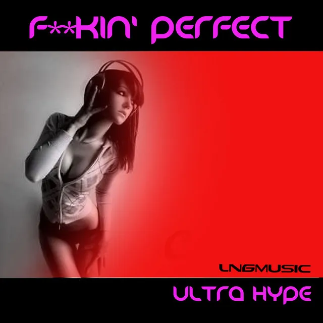 Freakin' Perfect (Sonitus & Daniel P. Remix Edit)