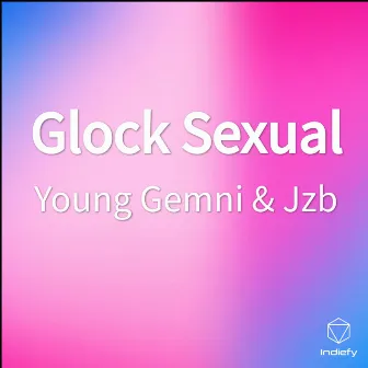 Glock Sexual by 