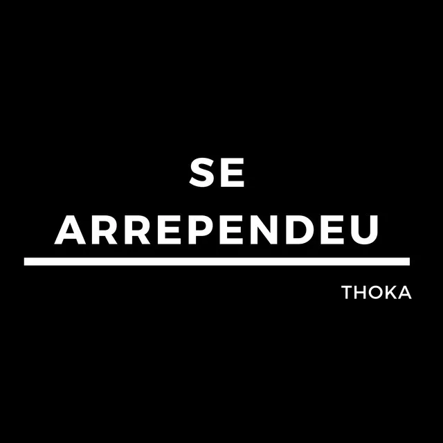 Se Arrependeu