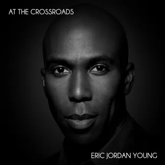 At the Crossroads by Eric Jordan Young