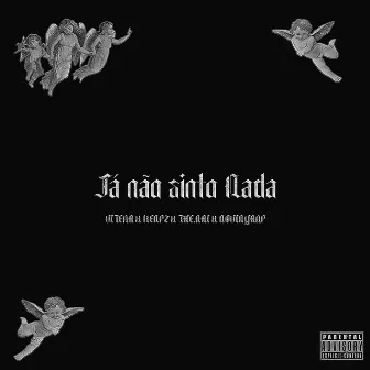 Já Não Sinto Nada by Vitera