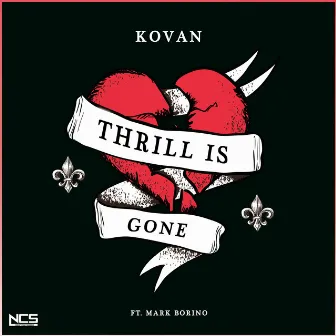 Thrill Is Gone by Kovan