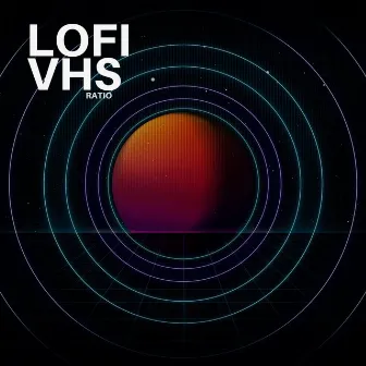 Ratio by Lofi VHS