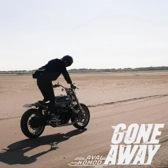 Gone Away by Ayal Komod