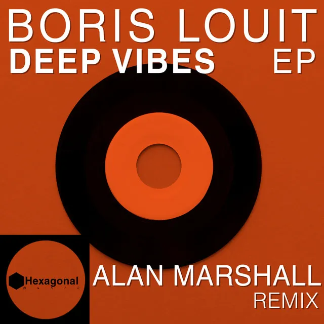 Deep Vibes - Alan Marshall Remix