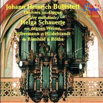 Johann Heinrich Buttstett: L'oeuvre d'orgue by Johann Heinrich Buttstett