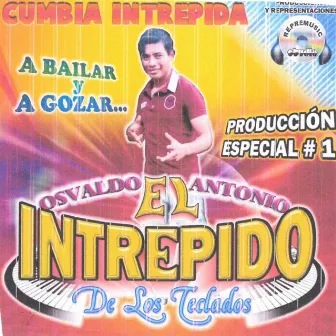 Cumbia Intrepida by El Intrepido de Los Teclados