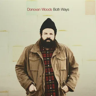 Both Ways by Donovan Woods